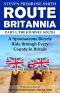 [Primrose 01] • Route Britannia, the Journey South · A Spontaneous Bicycle Ride Through Every County in Britain